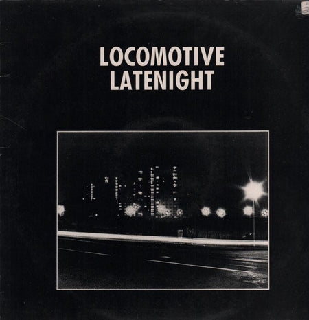 Locomotive-Late Night-KDY-12" Vinyl P/S-VG/Ex+