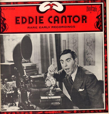 Eddie Cantor-Rare Early Recordings-Biograph-Vinyl LP