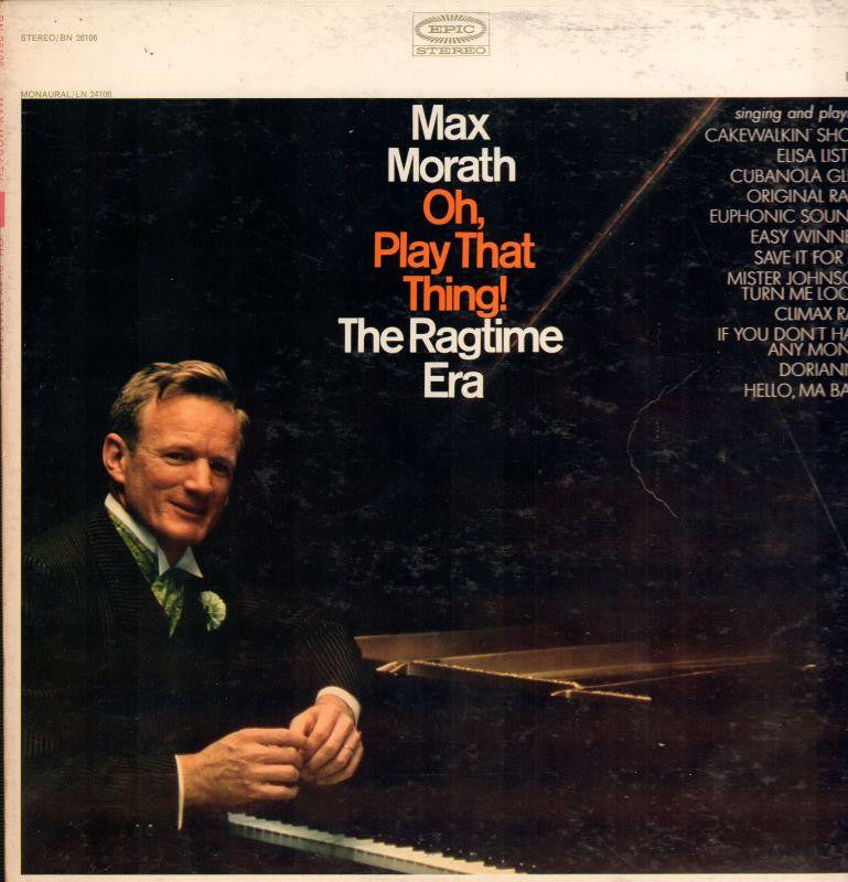 Max Morath-Oh Play That Thing-Epic-Vinyl LP-VG+/Ex