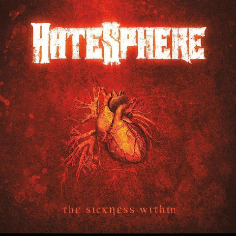 Hatesphere-The Sickness Within-Steamhammer-CD Single