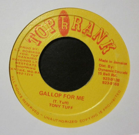 Tony Tuff-GALLOP FOR ME/ VERSION-7" Vinyl