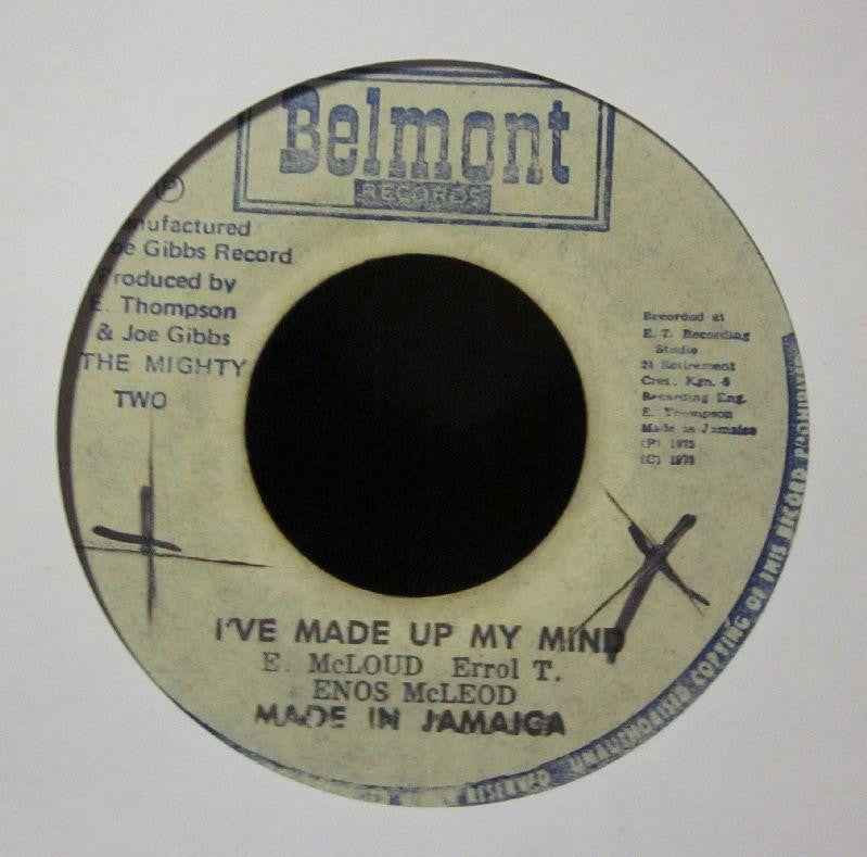 Enos Mcleod-I'VE MADE UP MY MIND-7" Vinyl