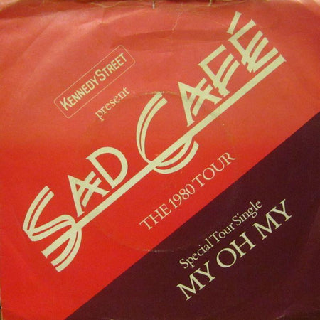 Sad Cafe-My Oh My-RCA-7" Vinyl P/S