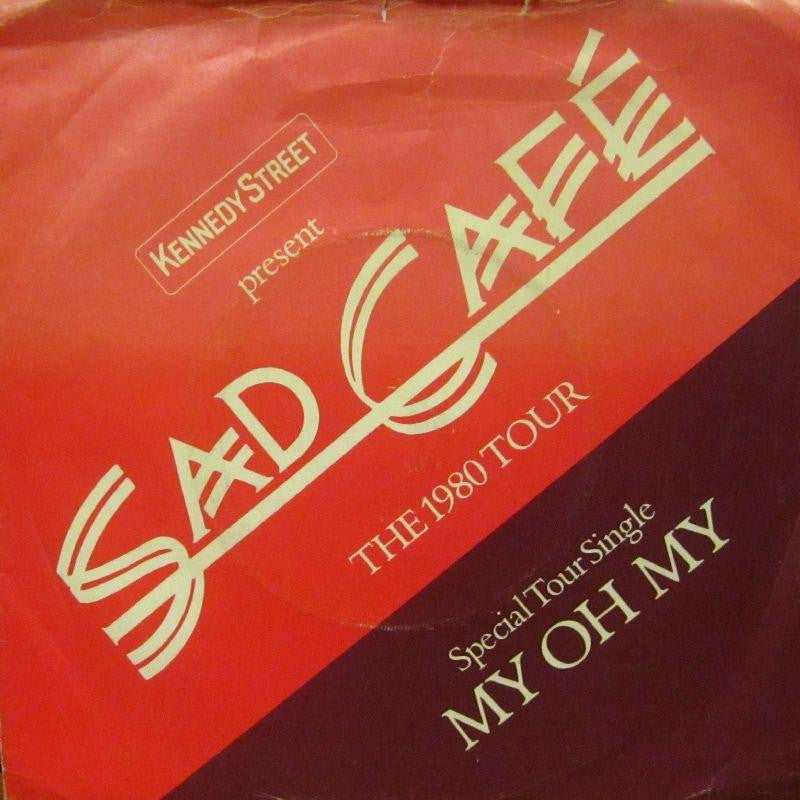 Sad Cafe-My Oh My-RCA-7" Vinyl P/S