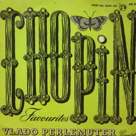 Chopin-Favourites Vlado Perlemuter-Concert Hall-7" Vinyl P/S