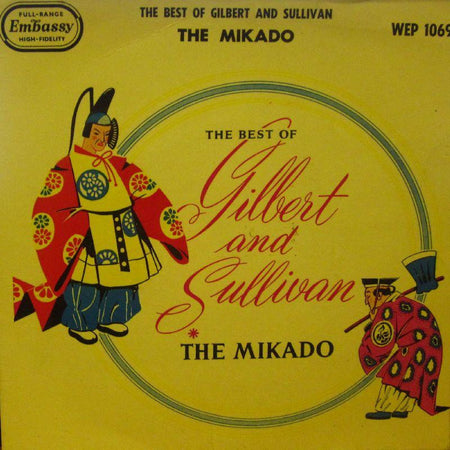 Gilbert And Sullivan-The Mikado-Embassy-7" Vinyl P/S