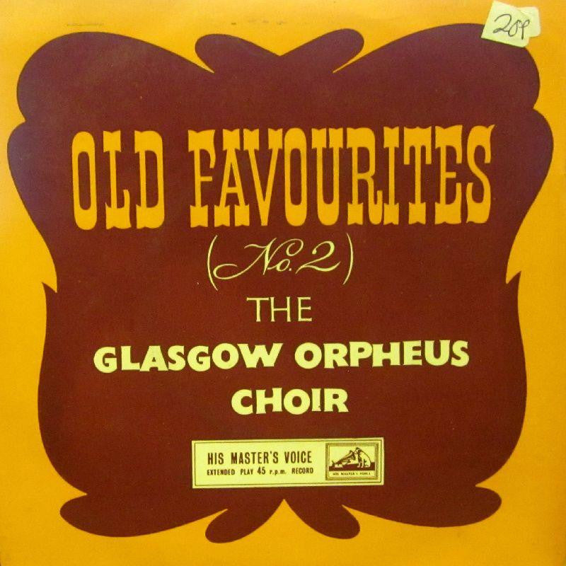 The Glasgow Orpheus Choir-Old Favourites No.2-HMV-7" Vinyl P/S
