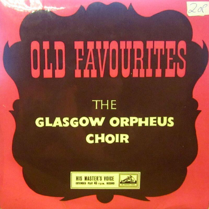 The Glasgow Orpheus Choir-Old Favourites-HMV-7" Vinyl P/S
