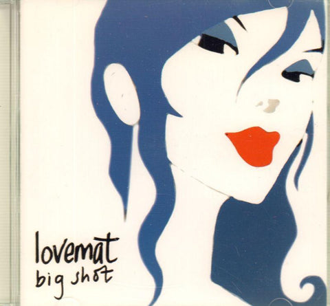 Lovemat-Big Shot-CD Album