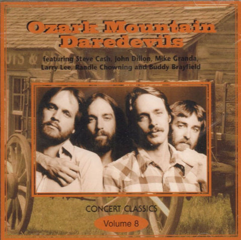 Ozark Mountain Daredevils-Concert Classics Volume 8-EG-CD Album-New & Sealed