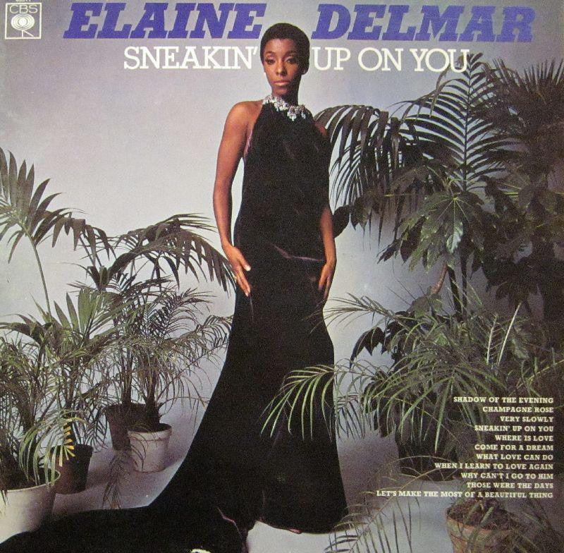 Elaine Delmar-Sneakin' Up On You-CBS-Vinyl LP