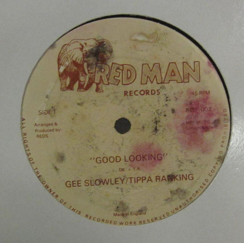 Gee Slowley/Tippa Ranking-Good Looking-Red Man Records-12" Vinyl