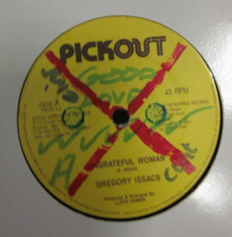 Gregory Issacs-Ungrateful Woman-Pickout-12" Vinyl