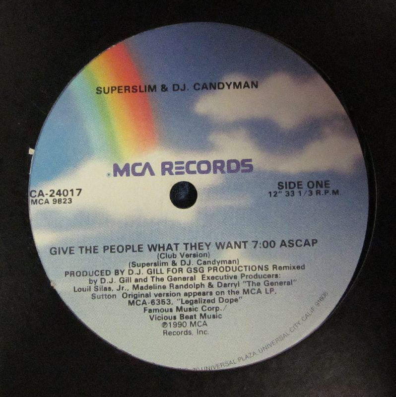 Superslim & Dj Candyman-Give The People What They Want-MCA Records-12" Vinyl