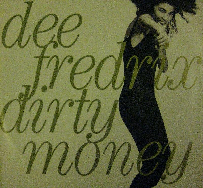 Dee Fredrix-Dirty Money-EastWest-12" Vinyl