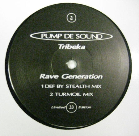 Tibeka-Rave Generation-Pump De Sound-12" Vinyl