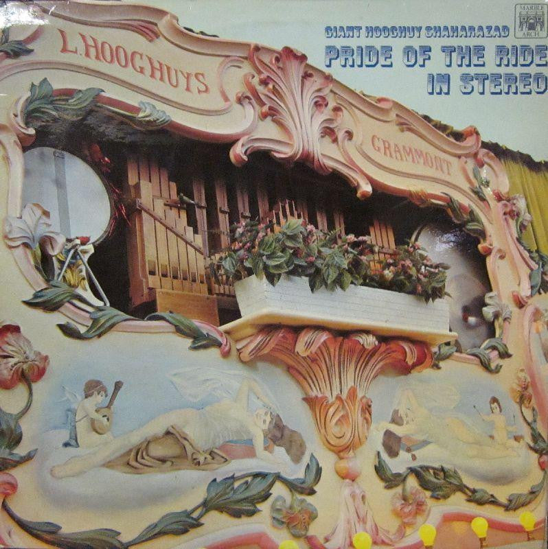 The Giant Hooghuy Shaharazad-Pride Of The Ride-Marble Arch-Vinyl LP