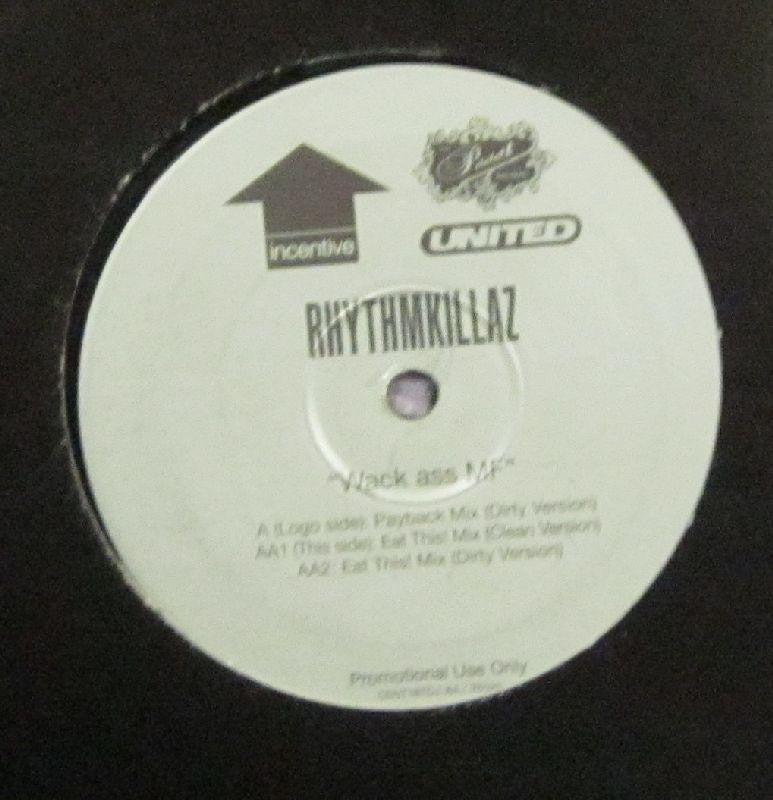 Rhythmkillaz-Wack Ass MF-Incentive-12" Vinyl