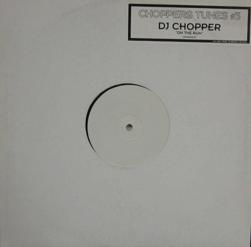 DJ Chopper-On the Run-Choppers Tunes-12" Vinyl