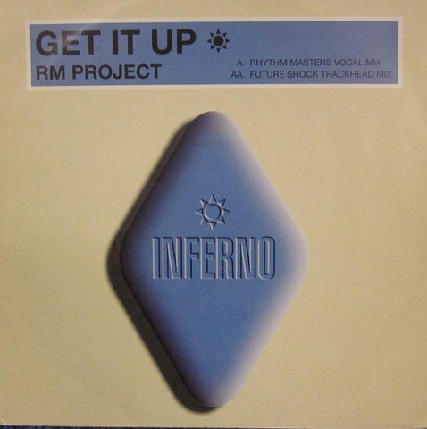 R.M. Project-Get It Up-Inferno-12" Vinyl