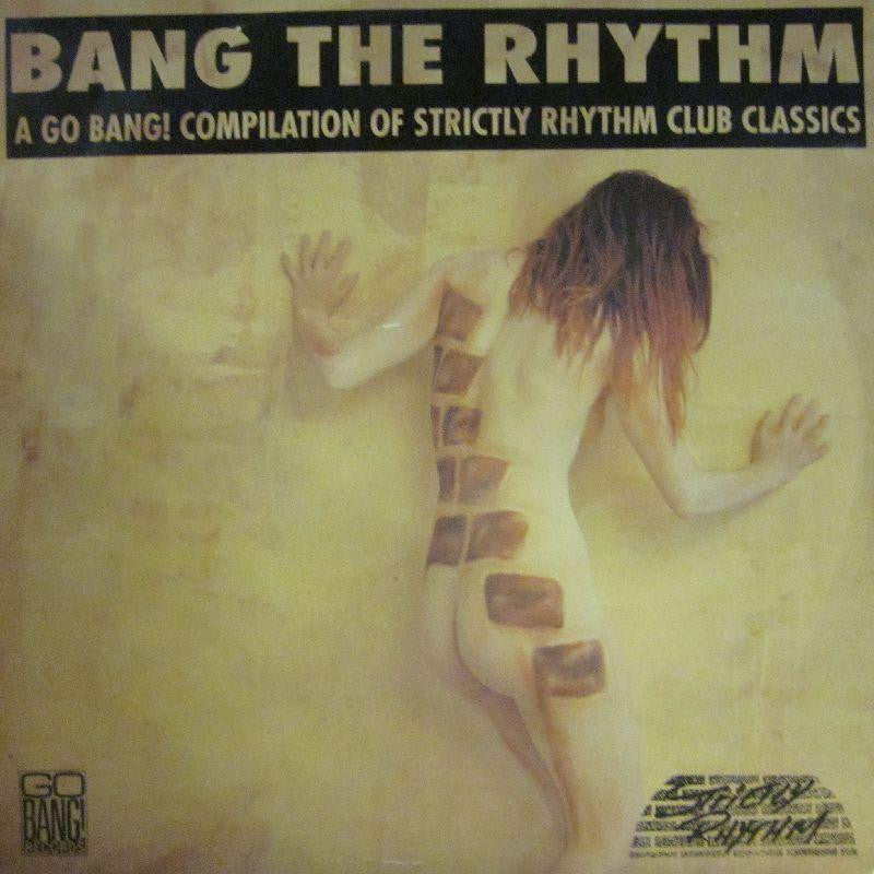 Various House-Bang The Rhythm-Go Bang Records-2x12" Vinyl LP