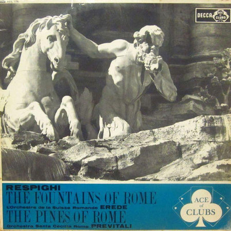 Respighi-The Fountains Of Rome-Decca (Ace Of Clubs)-Vinyl LP