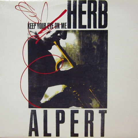 Herb Alpert-Keep Your Eye On Me-A & M-12" Vinyl
