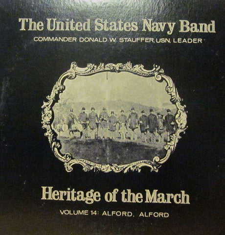United States Navy Band-Heritage Of The March: Volume 14-Vinyl LP