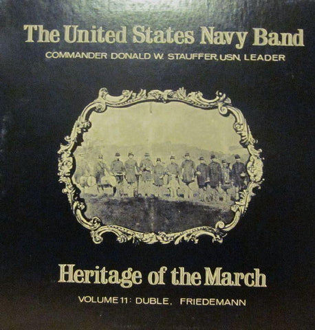 United States Navy Band-Heritage Of The March: Volume 11-Vinyl LP