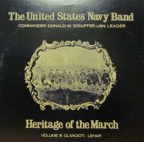 United States Navy Band-Heritage Of The March: Volume 8-Vinyl LP