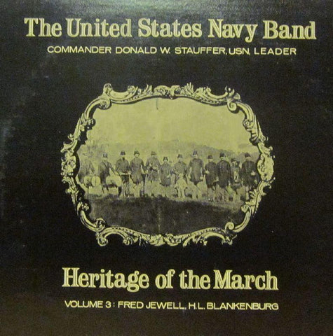 United States Navy Band-Heritage Of The March: Volume 3-Vinyl LP
