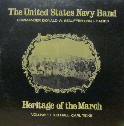 United States Navy Band-Heritage Of The March: Volume 1-Vinyl LP