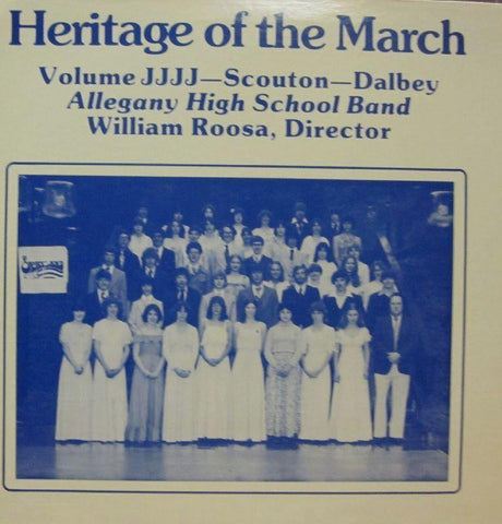 Allegany High School Band-Heritage Of The March: Volume JJJJ-Vinyl LP