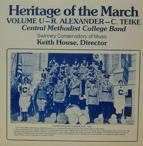 Central Methodist College Band-Heritage Of The March: Volume U-Vinyl LP