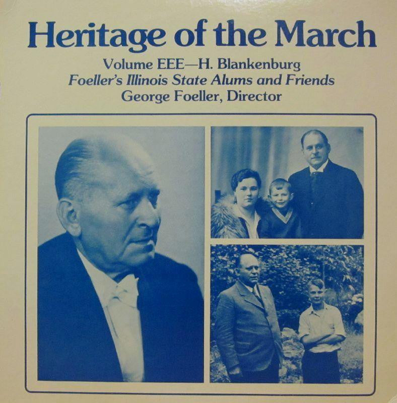 Foeller's Illinois State Alums And Friends-Heritage Of The March: Volume EEE-Vinyl LP