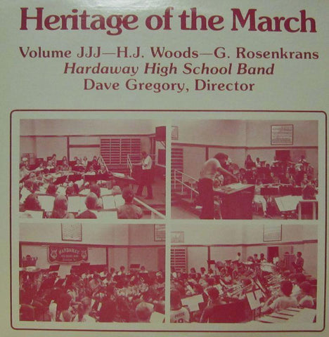Hardaway High School Band-Heritage Of The March: Volume JJJ-Vinyl LP
