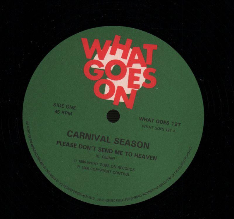 Please Don't Send Me To Heaven-What Goes-12" Vinyl P/S-VG+/Ex+