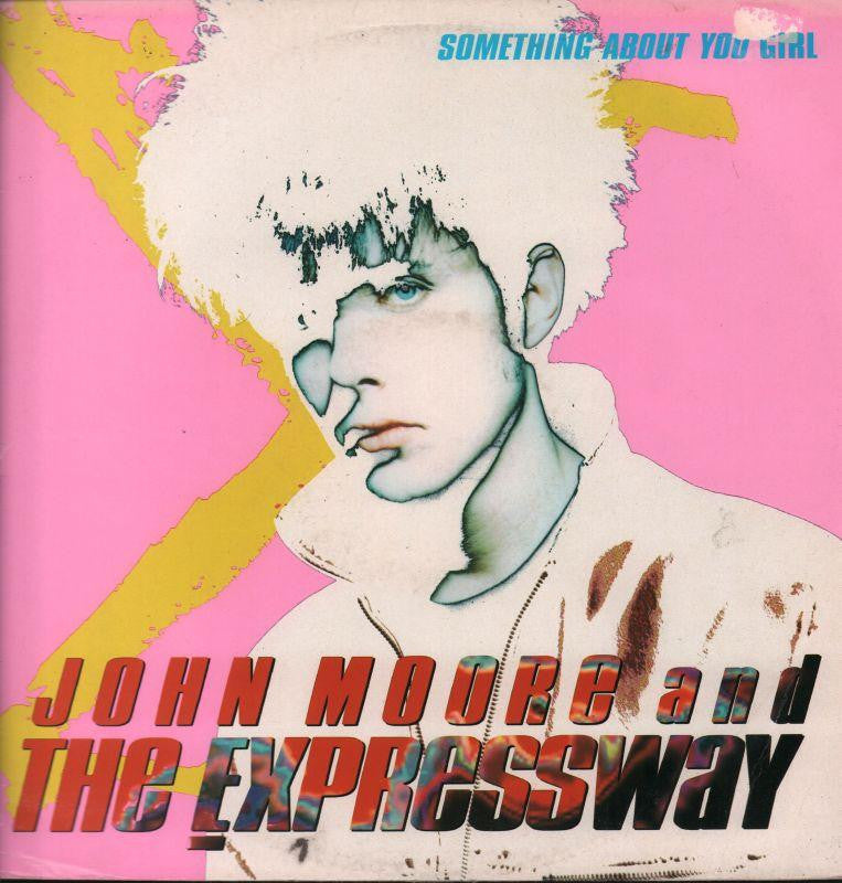 John Moore And The Expressway-Something About You Girl-Polydor-12" Vinyl P/S-VG/Ex