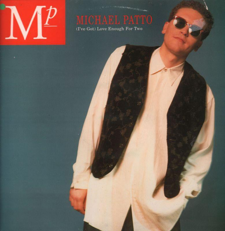 Michael Patto-Love Enough For Two-Imagine-12" Vinyl P/S