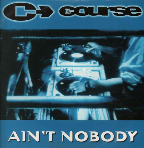 The Course-Ain't Nobody-Brothers-12" Vinyl P/S
