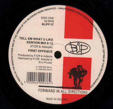 First Offence-Tell What U Like-Blip Vert-12" Vinyl-Ex/VG