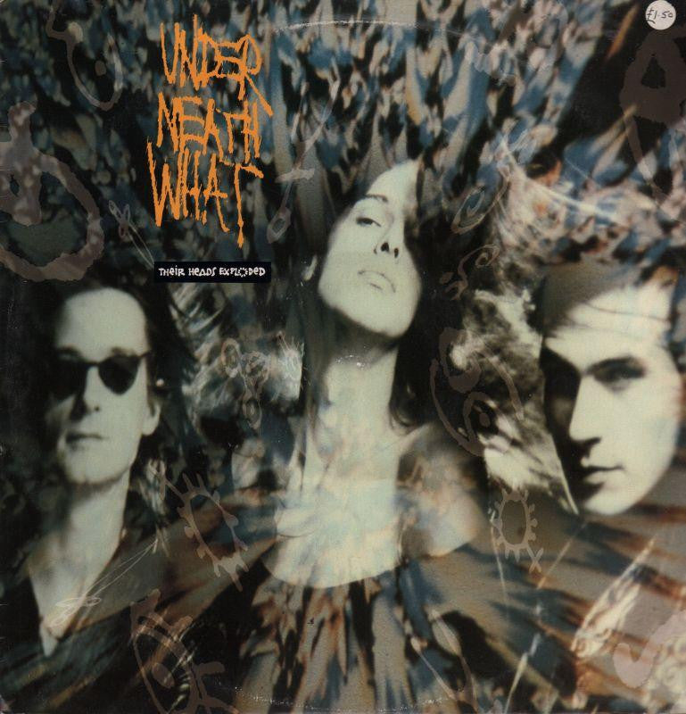 Under Neath What-Their Heads Exploded-East West-12" Vinyl P/S