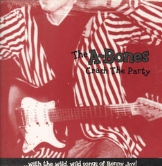 The A-Bones-Crash The Party-Norton-Vinyl LP-M/M