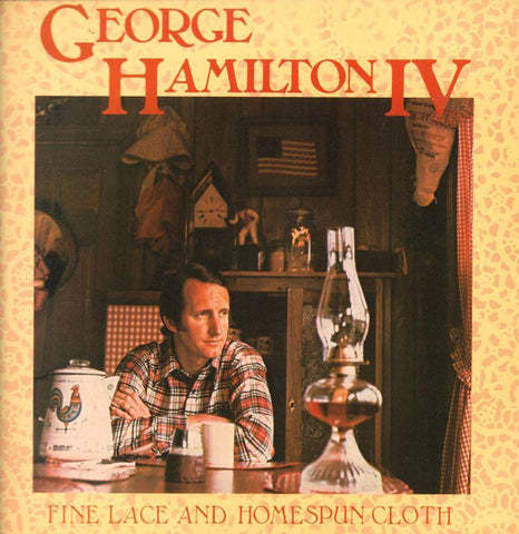 George Hamilton IV-Fine Lace And Homespun Cloth-Anchor-Vinyl LP