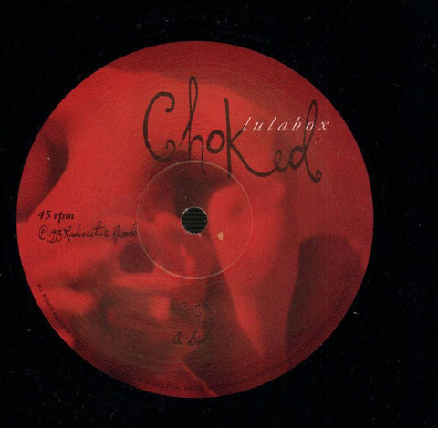 Choked-Radioactive-12" Vinyl P/S-VG/VG+