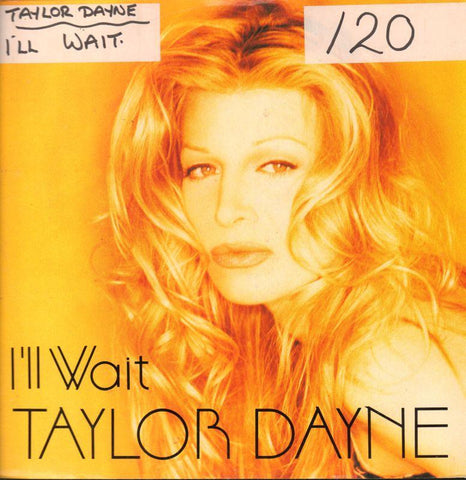 Taylor Dayne-I'll Wait-Arista-12" Vinyl P/S