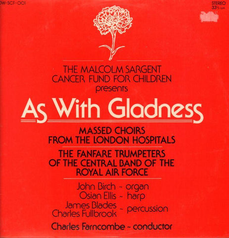 The Malcolm Sargent Cancer Fund For Children-A With Gladness-Vinyl LP-VG+/VG+