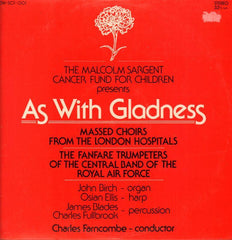 The Malcolm Sargent Cancer Fund For Children-A With Gladness-Vinyl LP-VG+/VG+