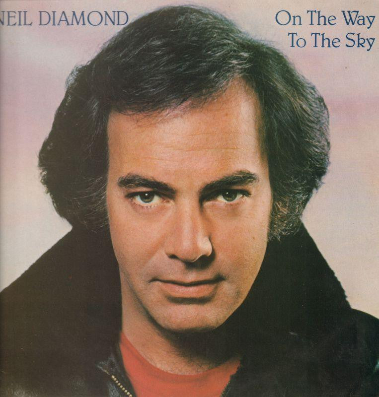 Neil Diamond-On The Way To The Sky-CBS-Vinyl LP