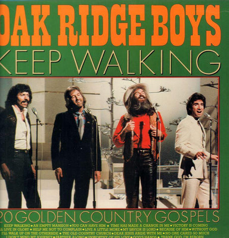 The Oak Ridge Boys-Keep Walking/20 Golden Country Gospels-Masters Stereo-Vinyl LP